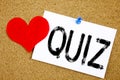 Conceptual hand writing text caption inspiration showing Quiz concept for Test education Exam Concept and Love written on sticky n Royalty Free Stock Photo