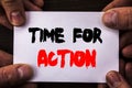 Conceptual hand writing text showing Time For Action. Concept meaning Success Goal Fulfilment Deadline written on Sticky Note Pape Royalty Free Stock Photo