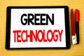 Conceptual handwriting text caption inspiration showing Green Technology. Business concept for campaign, Written on tablet laptop,