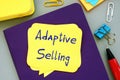 Conceptual photo about Adaptive Selling with handwritten text