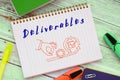 Conceptual photo about Deliverables with written text