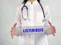 Conceptual photo about LISTERIOSIS with written phrase