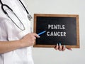 Conceptual photo about PENILE CANCER with handwritten text Royalty Free Stock Photo