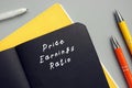 Conceptual photo about Price Earnings Ratio with written text