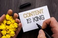Conceptual text showing Content Is King. Business photo showcasing Online Marketing Information Management With cms Or Seo Data wr