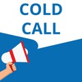 Conceptual writing showing Cold Call