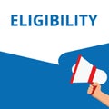 Conceptual writing showing Eligibility