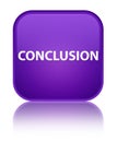 Conclusion special purple square button