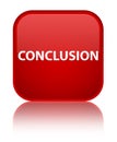 Conclusion special red square button Royalty Free Stock Photo