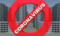 Concrete faceless multi-storey building with prohibition sign text coronavirus