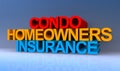 Condo homeowners insurance on blue