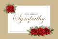 Condolences sympathy card floral red roses bouquet and lettering