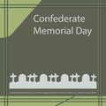 Confederate Memorial Day.