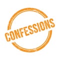 CONFESSIONS text written on orange grungy round stamp