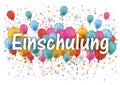 Confetti Balloons Letters Numbers Einschulung Royalty Free Stock Photo