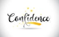 Confidence Word Vector Text with Golden Stars Trail and Handwritten Curved Font.