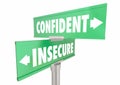 Confident Vs Insecure Sure Confidence Signs