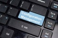 Configuration Management write on keyboard isolated on laptop background