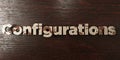 Configurations - grungy wooden headline on Maple - 3D rendered royalty free stock image