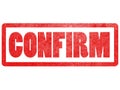 Confirm text sign label stamp. Royalty Free Stock Photo