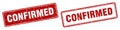 Confirmed stamp set. confirmed square grunge sign Royalty Free Stock Photo