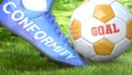 Conformity and a life goal - pictured as word Conformity on a football shoe to symbolize that Conformity can impact a goal and is