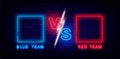 Confrontation versus neon banner. Square space for team names. Boxing and match betting. Vector stock illustration