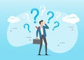Confused businessman thinking and make decision with many question marks Royalty Free Stock Photo