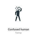 Confused human vector icon on white background. Flat vector confused human icon symbol sign from modern feelings collection for