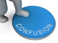 Confusion Button Shows Muddle Unclear And Unsure Royalty Free Stock Photo