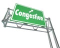 Congestion Word Freeway Highway Road Sign Crowded Traffic Gridlock Royalty Free Stock Photo