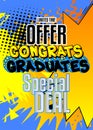 Congrats Graduates Special Deal Comic book style advertisement text.