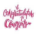 Congrats hand drawn vector lettering. Modern brush calligraphy. Motivation phrase. Congratulations Vector illustration