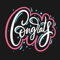 Congrats word. Motivation lettering. Hand drawn vector illustration.