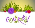 Congratulation congrats greeting card with fresh green leaves and colorful flowers, hand written script, vector design made in
