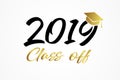 Class of 2019, modern calligraphy golden & black