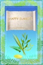 Congratulation to the holiday Sukkot