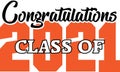 Congratulations Class of 2021 Orange and Black Royalty Free Stock Photo