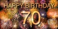 Congratulations to 70th Birthday with fireworks