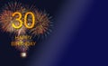 Congratulations to 30th Birthday with fireworks