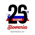 26-December-Slovenia Independence Day and Unity