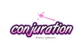 conjuration word text logo icon design concept idea