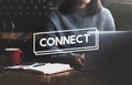 Connect Social Networking Interconnection Communication Concept Royalty Free Stock Photo