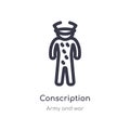 conscription outline icon. isolated line vector illustration from army and war collection. editable thin stroke conscription icon