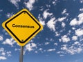 Consensus traffic sign on blue sky