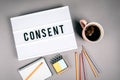 Consent. Text in light box Royalty Free Stock Photo