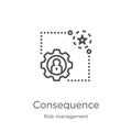 consequence icon vector from risk management collection. Thin line consequence outline icon vector illustration. Outline, thin