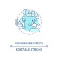 Consider side-effects concept icon