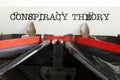 Conspiracy theory is shown using the text. Disinformation and sensationalism Royalty Free Stock Photo