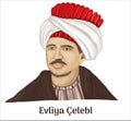 Constantinople, Ottoman Empire 25 March 1611 - 1682 Evliya celebi explorer hand drawing vector illustration